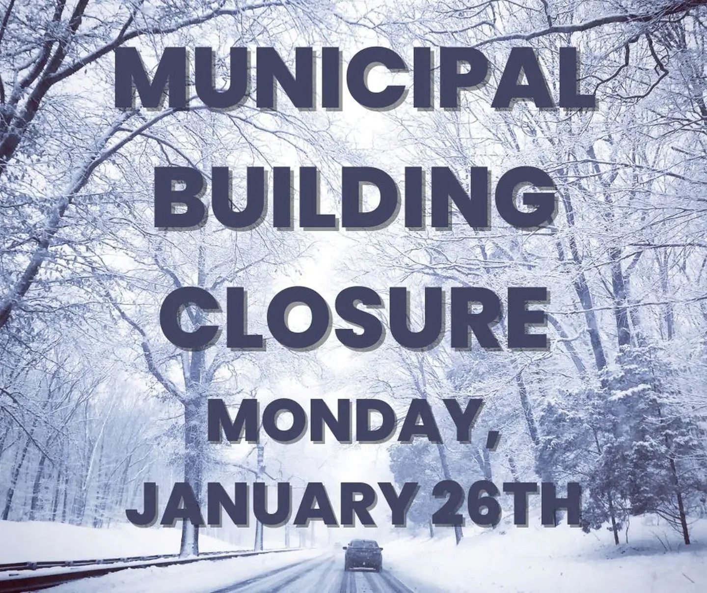 municipal building closed over a wintery street landscape covered in snow 